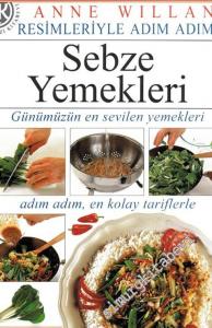 Resimleriyle Adım Adım Yemek Pişirme: Sebze Yemekleri -        1998