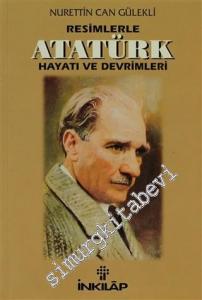 Resimlerle Atatürk Hayatı, Devrimleri -        1997