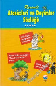 Resimli Atasözleri ve Deyimler Sözlüğü -