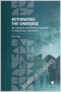 Rethinking the Universe: Abu Mansur Al-Maturidi's Challenge To Traditional Philosophy -        2025