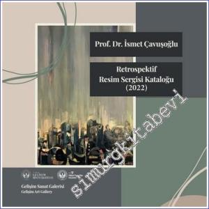Retrospektif Resim Sergisi Kataloğu : 2022 -        2023