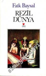 Rezil Dünya -