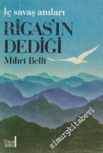 Rigas'ın Dediği Gibi: İç Savaş Anıları -        1988