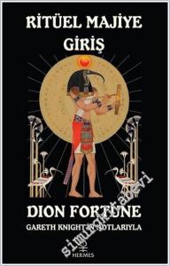 Ritüel Majiye Giriş - Gareth Knight'in Notlarıyla -        2025