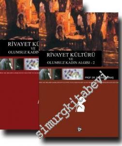 Rivayet Kültürü ve Olumsuz Kadın Algısı 2 Cilt TAKIM -