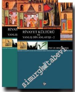 Rivayet Kültürü ve Yanlış Din Anlayışı 2 Cilt TAKIM -