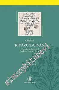 Riyazu'l-Cinan: Cennetin Bahçeleri - İnceleme - Metin - Çeviri -