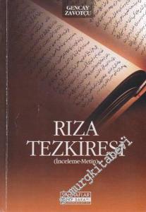 Rıza Tezkiresi - İnceleme, Metin -        2009