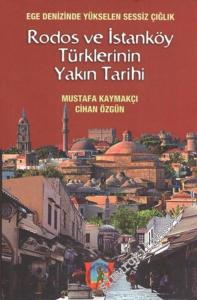 Rodos ve İstanköy Türklerinin Yakın Tarihi -        2015