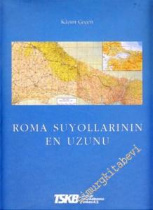 Roma Suyollarının En Uzunu -        1996