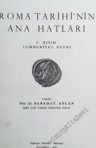 Roma Tarihi'nin Ana Hatları: I. Kısım Cumhuriyet Devri -