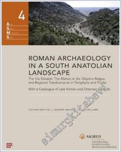 Roman Archaeology in a South Anatolian Landscape -        2024