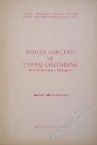 Roman Kurgusu ve Yapısal Çözümleme: Michel Butor'un Değişim'i -        1978