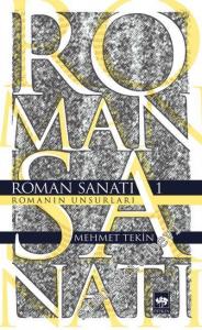 Roman Sanatı 1: Romanın Unsurları -        2016