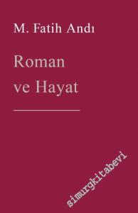 Roman ve Hayat -