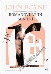 Romanovlar'ın Son Evi -        2019