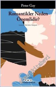 Romantikler Neden Önemlidir -        2023