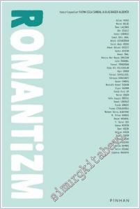 Romantizm : Felsefe Sanat Siyaset -        2021