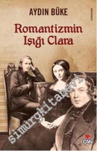 Romantizmin Işığı Clara -