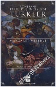Rönesans Tarih Düşüncesinde Türkler -        2023