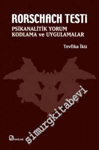 Rorschach Testi: Psikanalitik Yorum, Kodlama ve Uygulamalar -