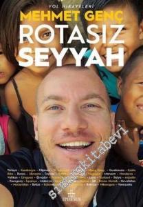 Rotasız Seyyah - Yol Hikâyeleri 1 -        2018