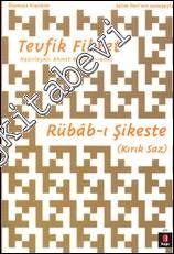 Rübab-ı Şikeste - Kırık Saz  -