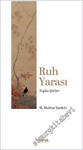 Ruh Yarası - Toplu Şiirler -        2026