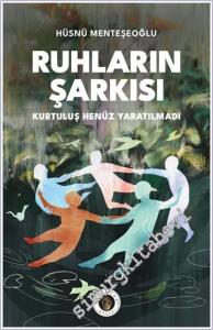 Ruhların Şarkısı -        2024
