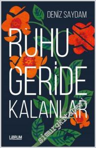 Ruhu Geride Kalanlar -        2025