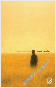 Ruhun Bozkırı -
