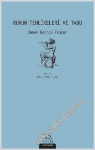 Ruhun Tehlikeleri ve Tabu -        2019