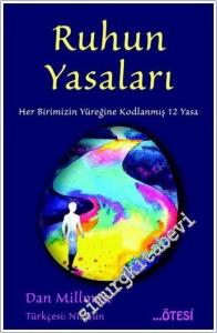 Ruhun Yasaları: Her Birimizin Yüreğine Kodlanmış 12 Yasa -        2020