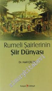 Rumeli Şairlerinin Şiir Dünyası -
