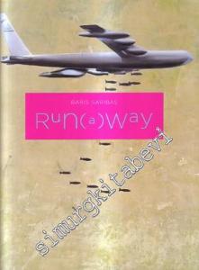 Run (a) Way -
