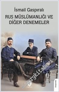Rus Müslümanlığı ve Diğer Denemeler -        2025