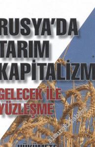 Rusya'da Tarım Kapitalizmi: Gelecek ile Yüzleşme, Hükümette Tarım Sorusu -        2005