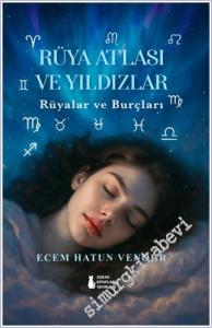 Rüya Atlası ve Yıldızlar - Rüyalar ve Burçları CİLTLİ -        2025
