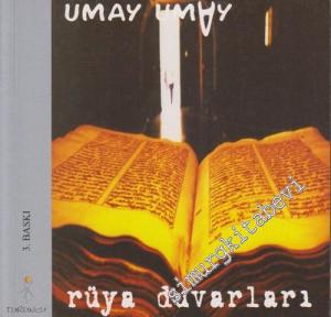 Rüya Duvarları: Doğu'dan Kimsesiz Yatak Şarkısı -        2003