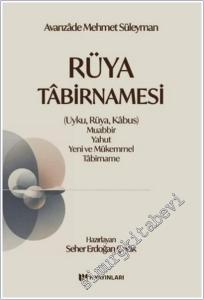 Rüya Tabirnamesi ( Uyku Rüya Kabus ) Muabbir yahut Yeni ve Mükemmel Tabirname -        2025
