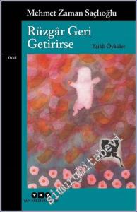 Rüzgâr Geri Getirirse - Eşikli Öyküler -        2023
