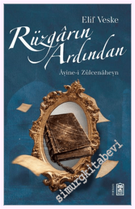 Rüzgârın Ardından - Âyine-i Zülcenâheyn -         2026