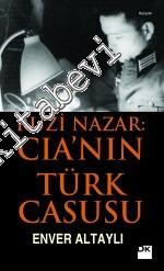 Ruzi Nazar: CIA'nın Türk Casusu -