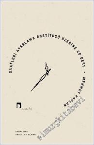 Saatleri Ayarlama Enstitüsü Üzerine 20 Ders -        2025