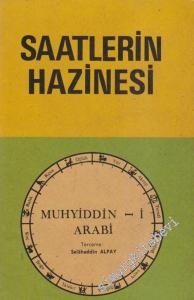 Saatlerin Hazinesi: İlahi Saatlerin Verdiği Haberler  - İslamda Burçlar ve Yıldızlar -        1973