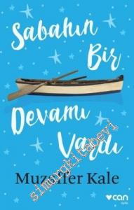 Sabahın Bir Devamı Vardı -