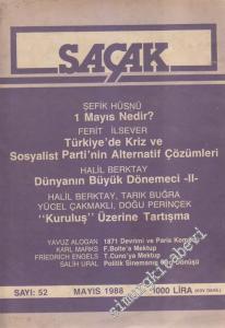 Saçak Aylık Siyaset Kültür Ekonomi Forumu Dergisi -  Dosya: Şefik Hüsnü Deymer - 52      Mayıs