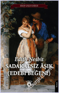 Sadakatsiz Aşık (Edebi Beğeni) -