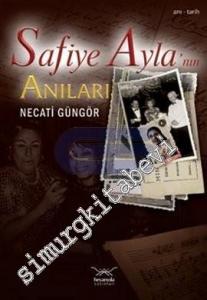 Safiye Ayla'nın Anıları -