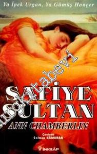 Safiye Sultan 2: Ya İpek Urgan, Ya Gümüş Hançer -